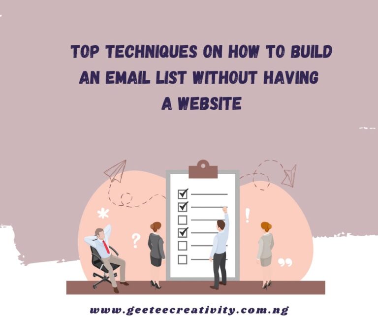 Top Techniques on how you can Build your Email List without having a Website