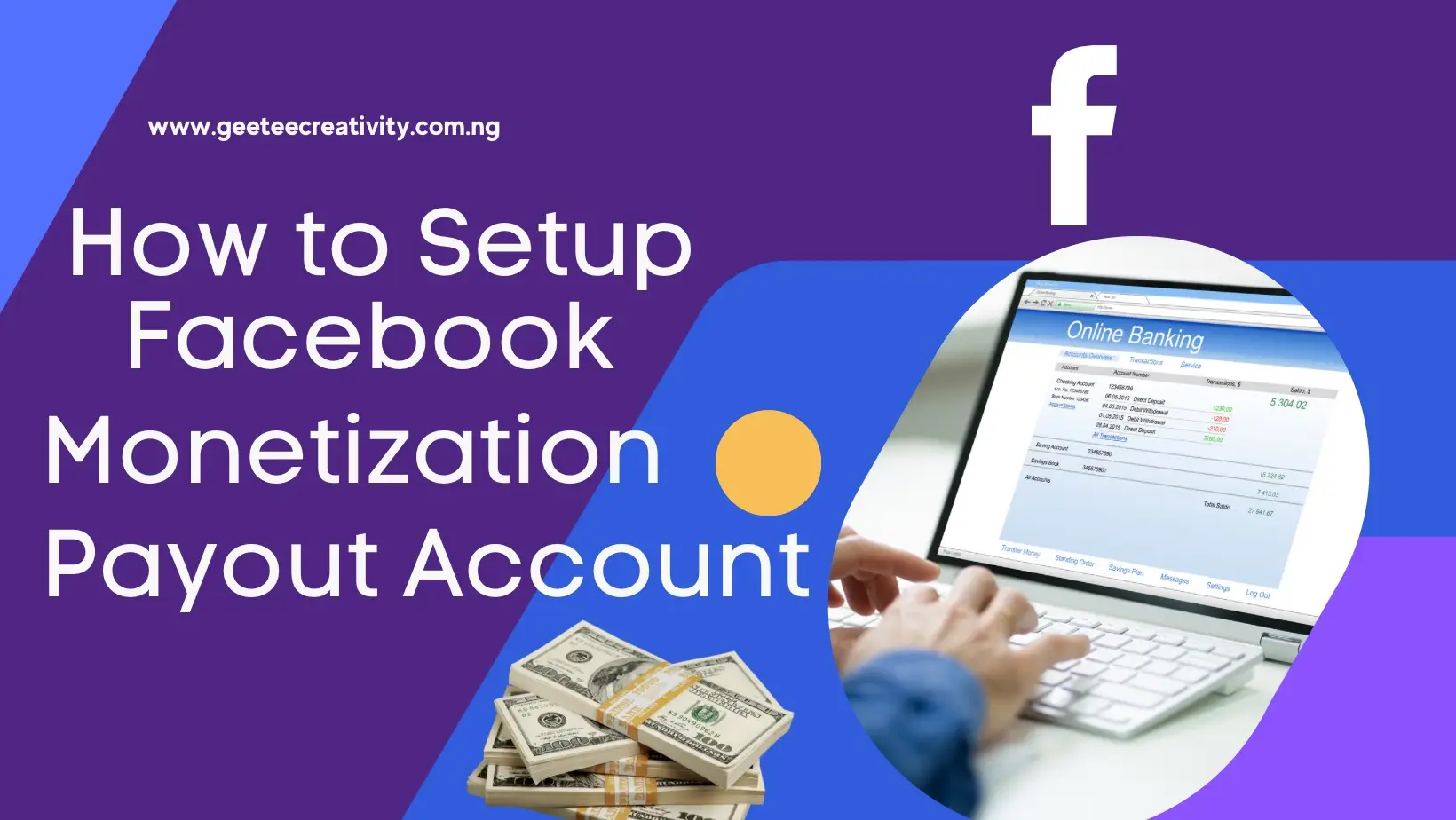 How to Setup Facebook Monetization Payout Account