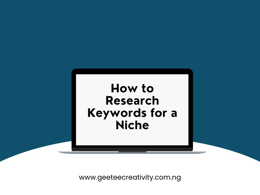 How to Research Keywords for a Niche